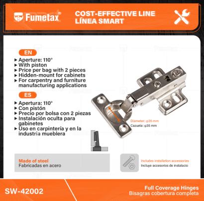 SW-42002-(Caja master 1 CTN=100 SKU)-(MOQ 1 SKU)-Bisagras cobertura completa
Fabricadas en acero