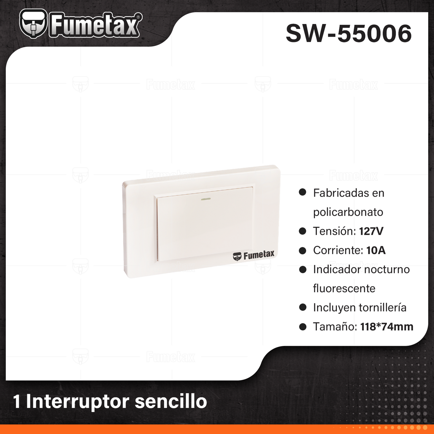 SW-55006-(Caja master 1 CTN=100 SKU)-(MOQ 10 SKU)-Placa con  interruptor
Fabricadas en policarbonato
